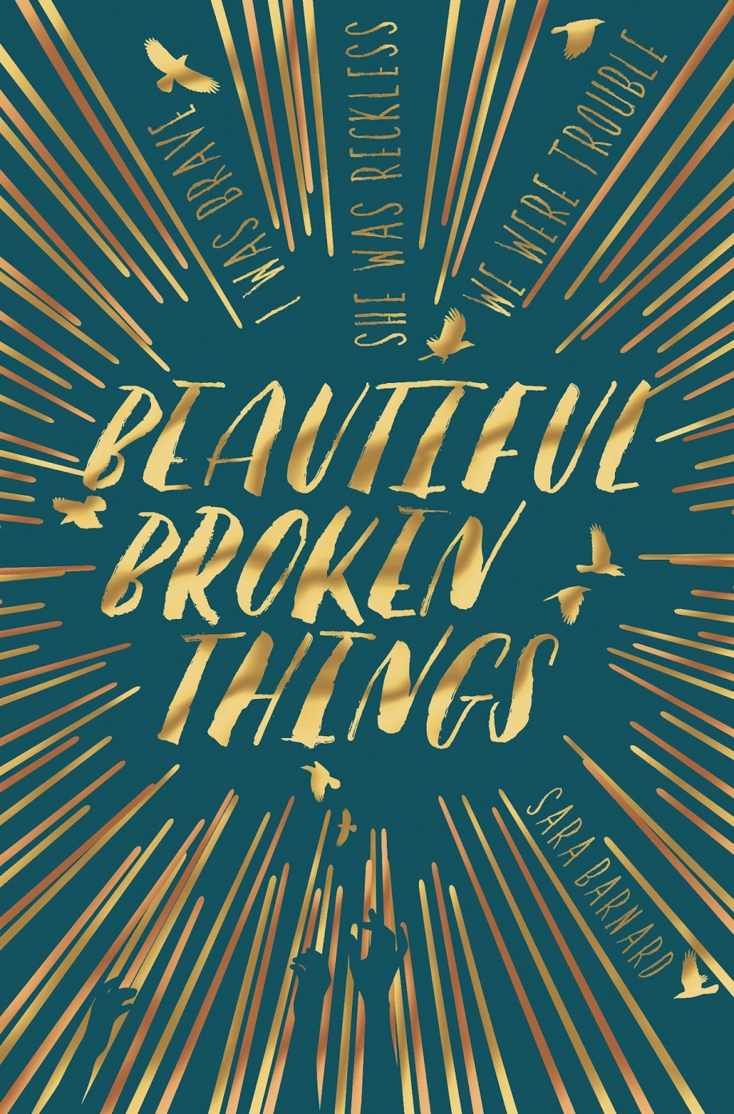 Beautiful Broken Things, Sara Barnard