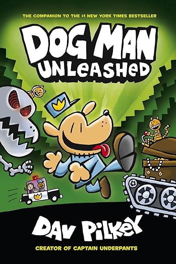 Dog Man Unleashed (Hardcover), Dav Pilkey