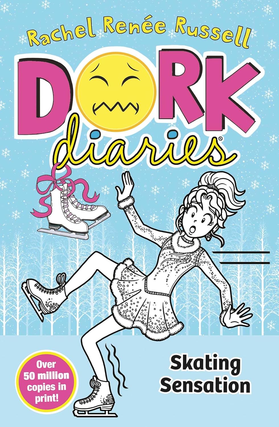 Dork Diaries: Skating Sensation (Volume 4) , Rachel Renée Russell