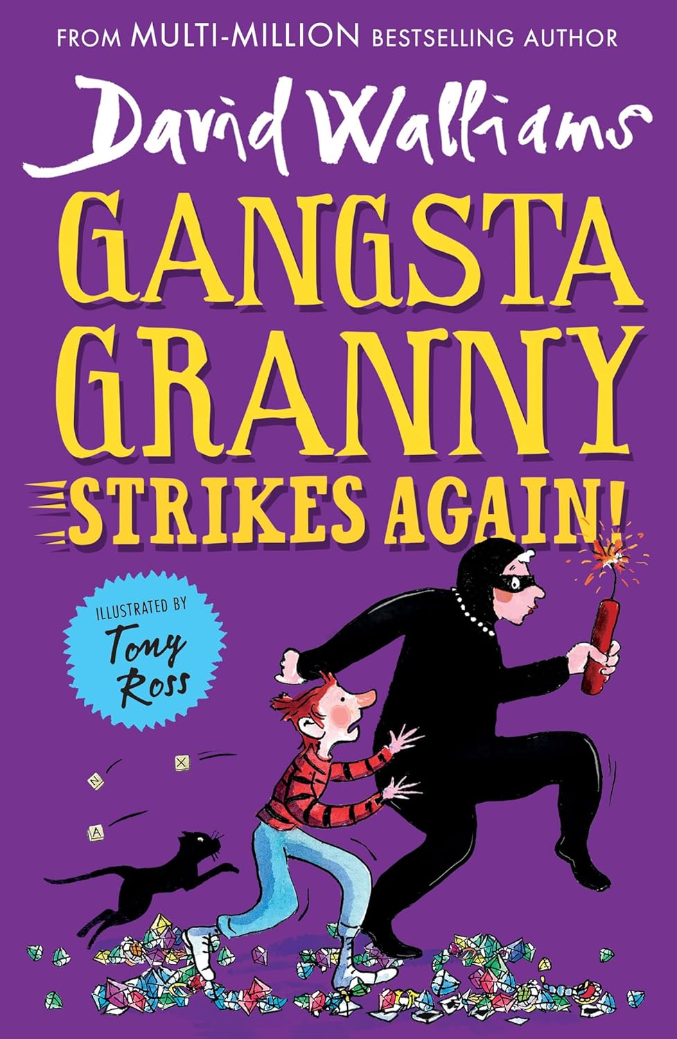 Gangsta Granny Strikes Again!, David Walliams