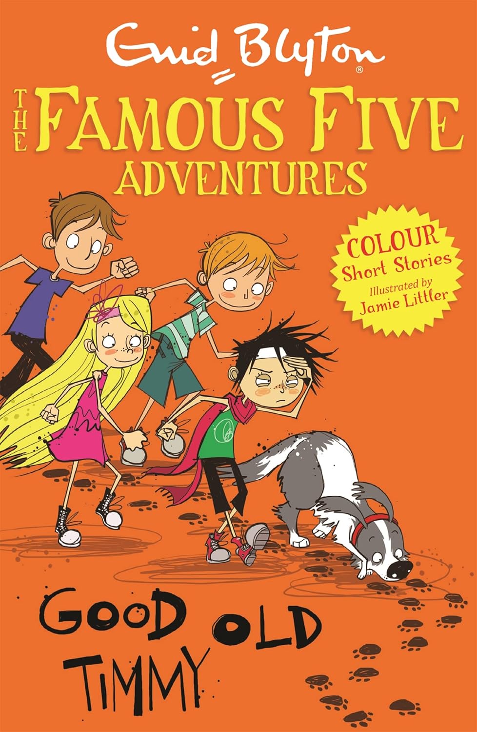 Good Old Timmy (Famous Five Adventures), Enid Blyton