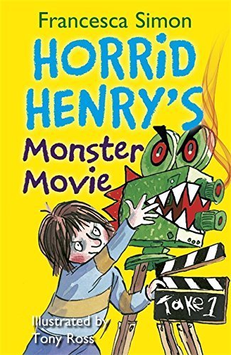 Horrid Henry&#39;s Monster Movie,  Francesca Simon