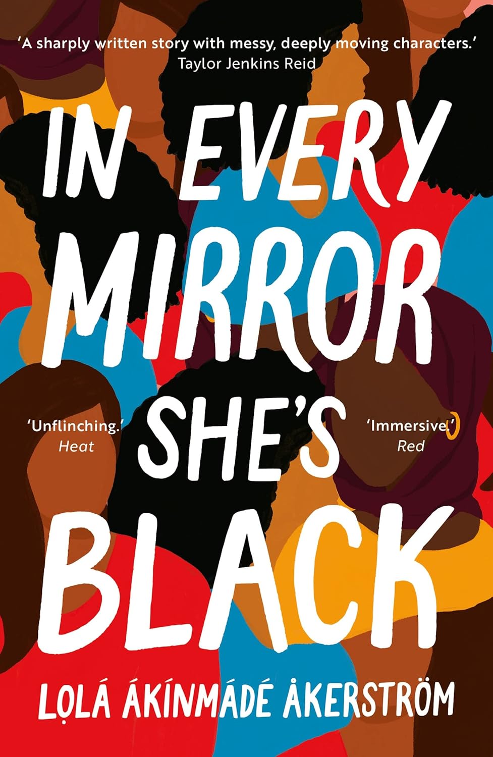 In Every Mirror She's Black,  Lolá Ákinmádé Åkerström