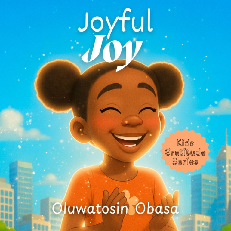 Joyful Joy, Oluwatosin Obasa