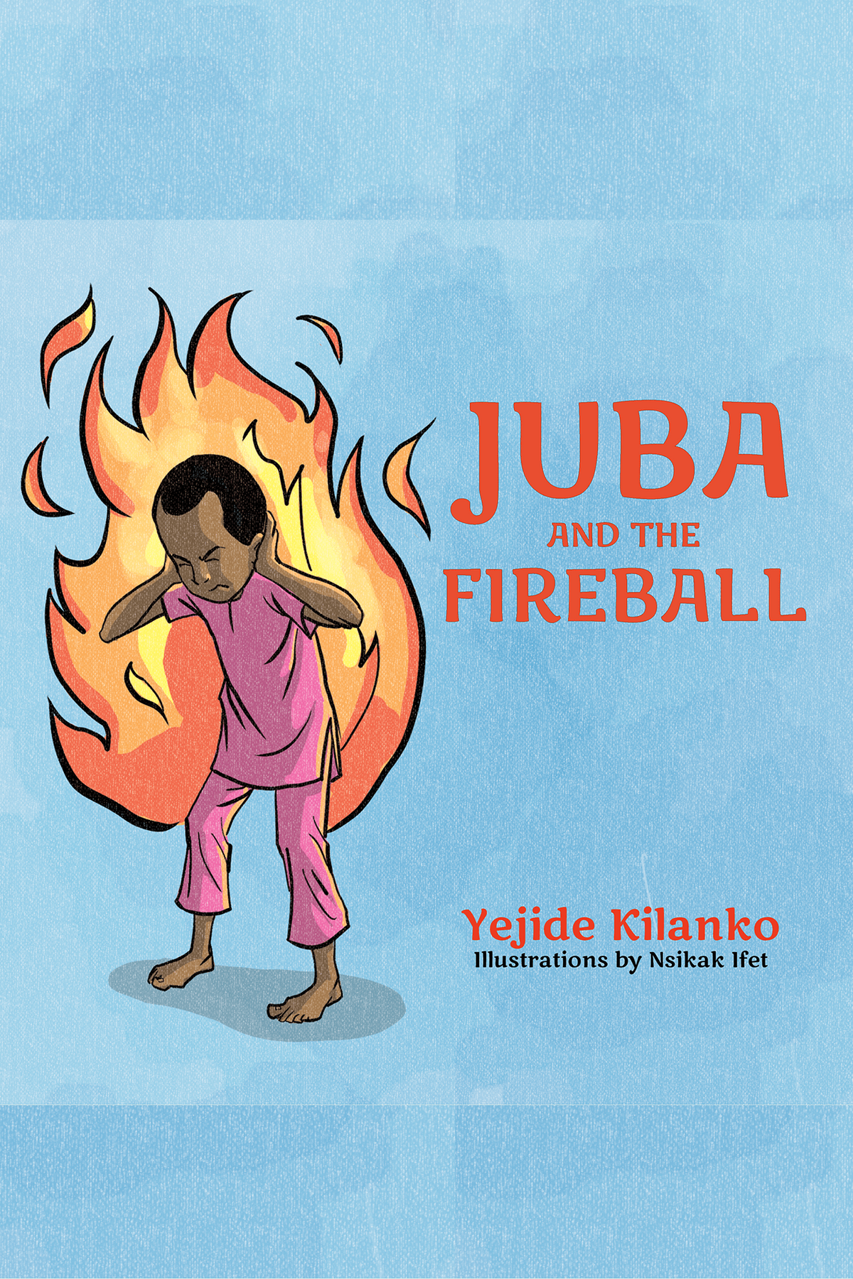 Juba And The Fireball, Yejide Kilanko