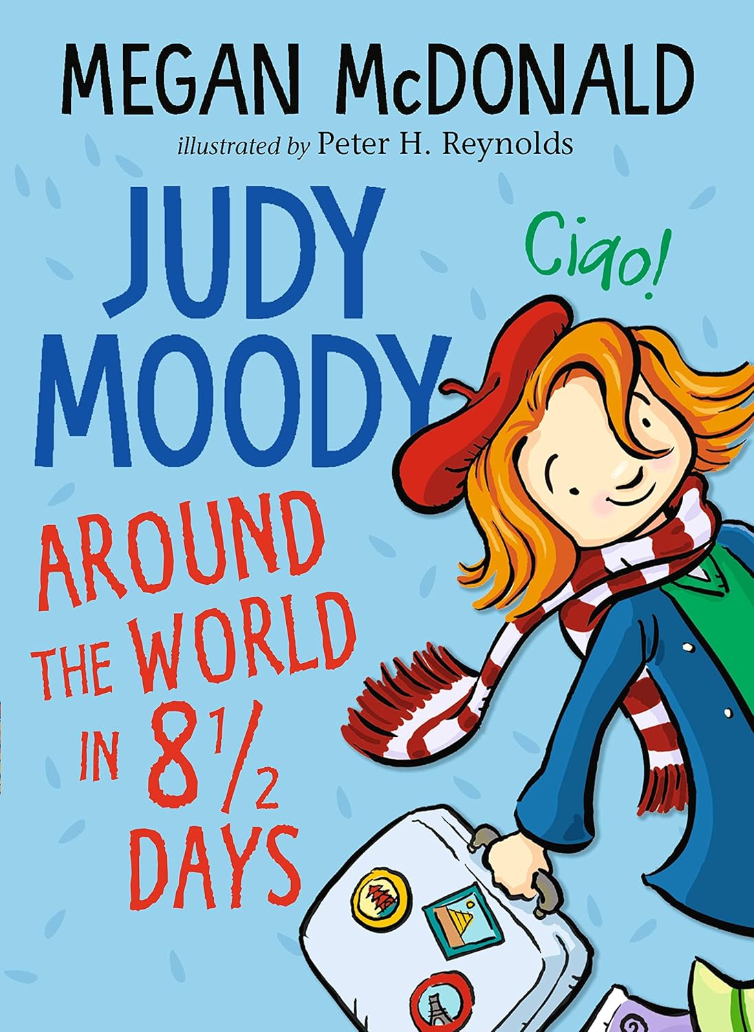 Judy Moody: Around the World in 8 1/2 Days , Megan McDonald