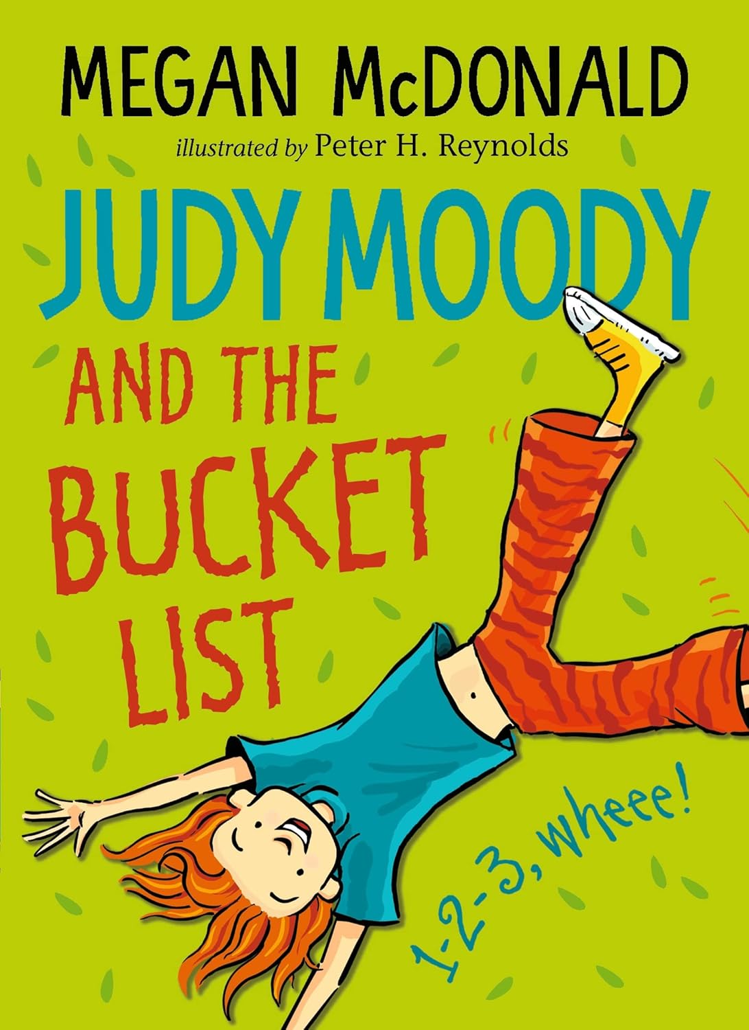 Judy Moody and the Bucket List , Megan McDonald