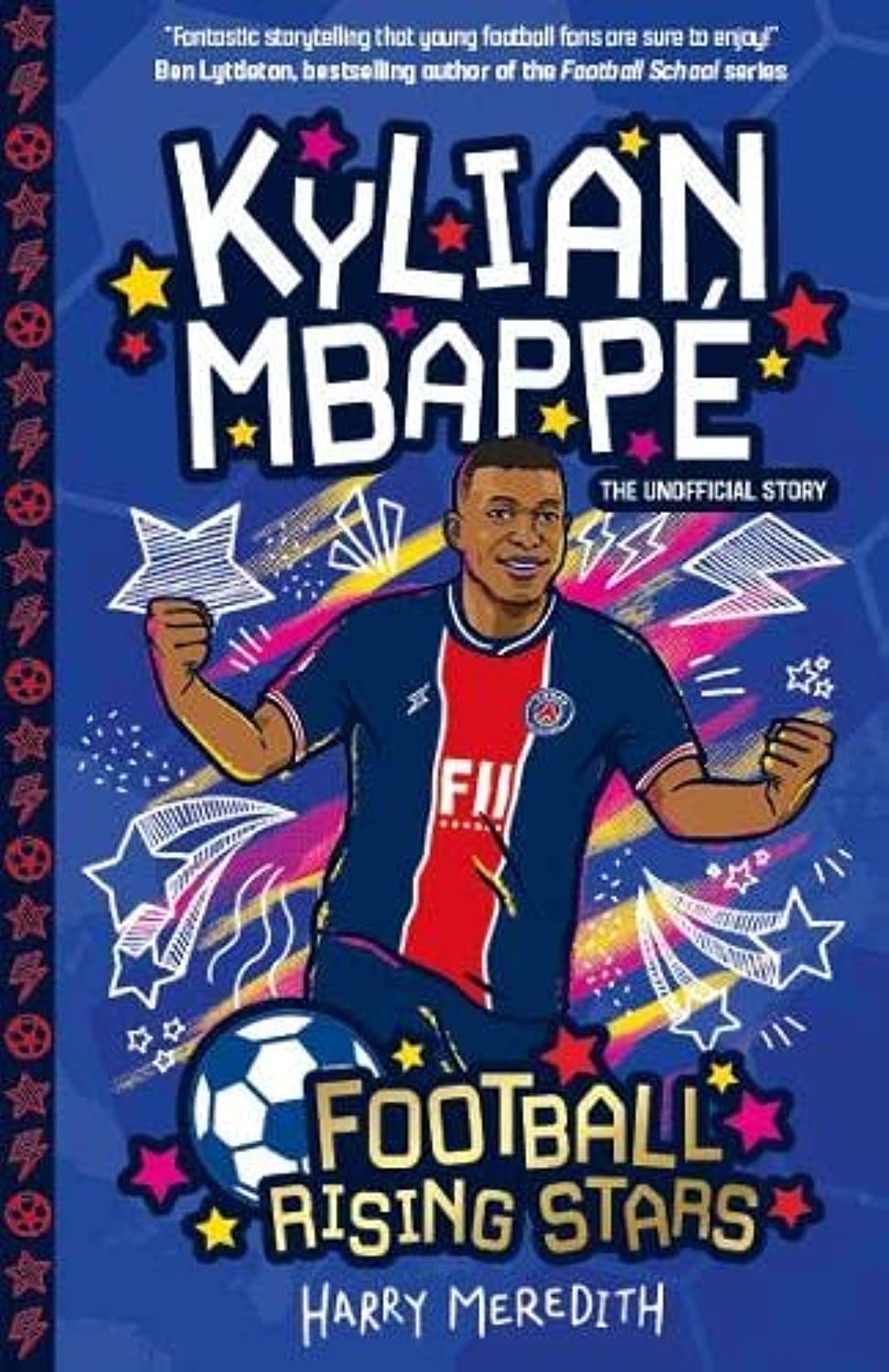 Kylian Mbappe, Harry Meredith