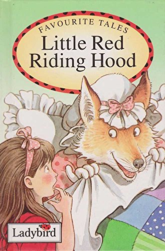 Favourite Tales Little Red Riding Hood, Grimm