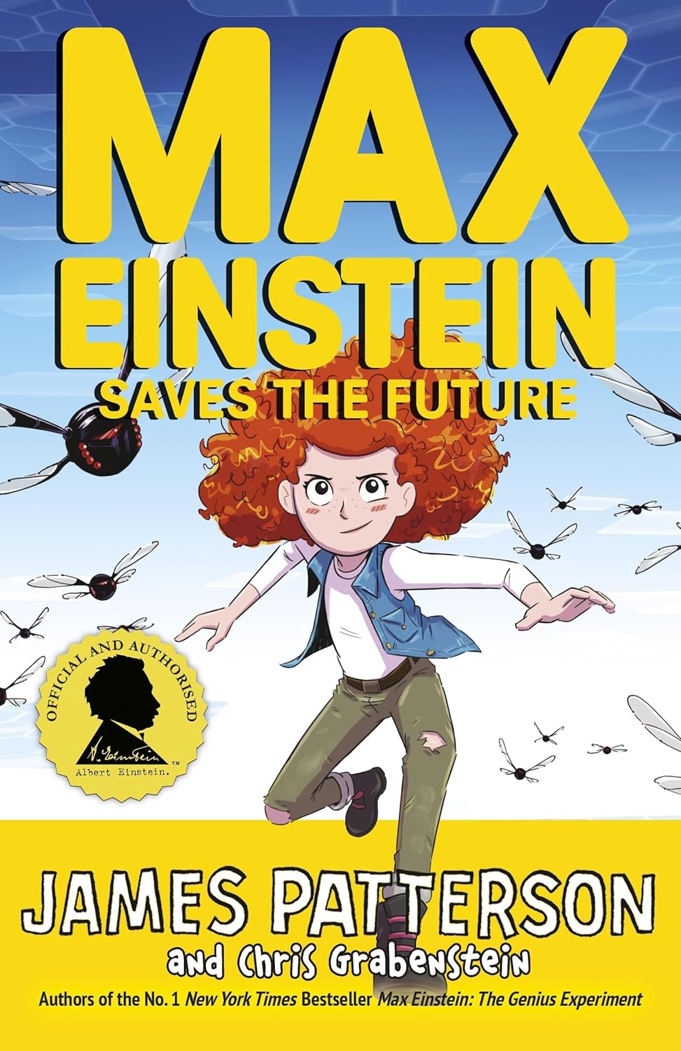 Max Einstein: Saves the Future (Volume 3), James Patterson