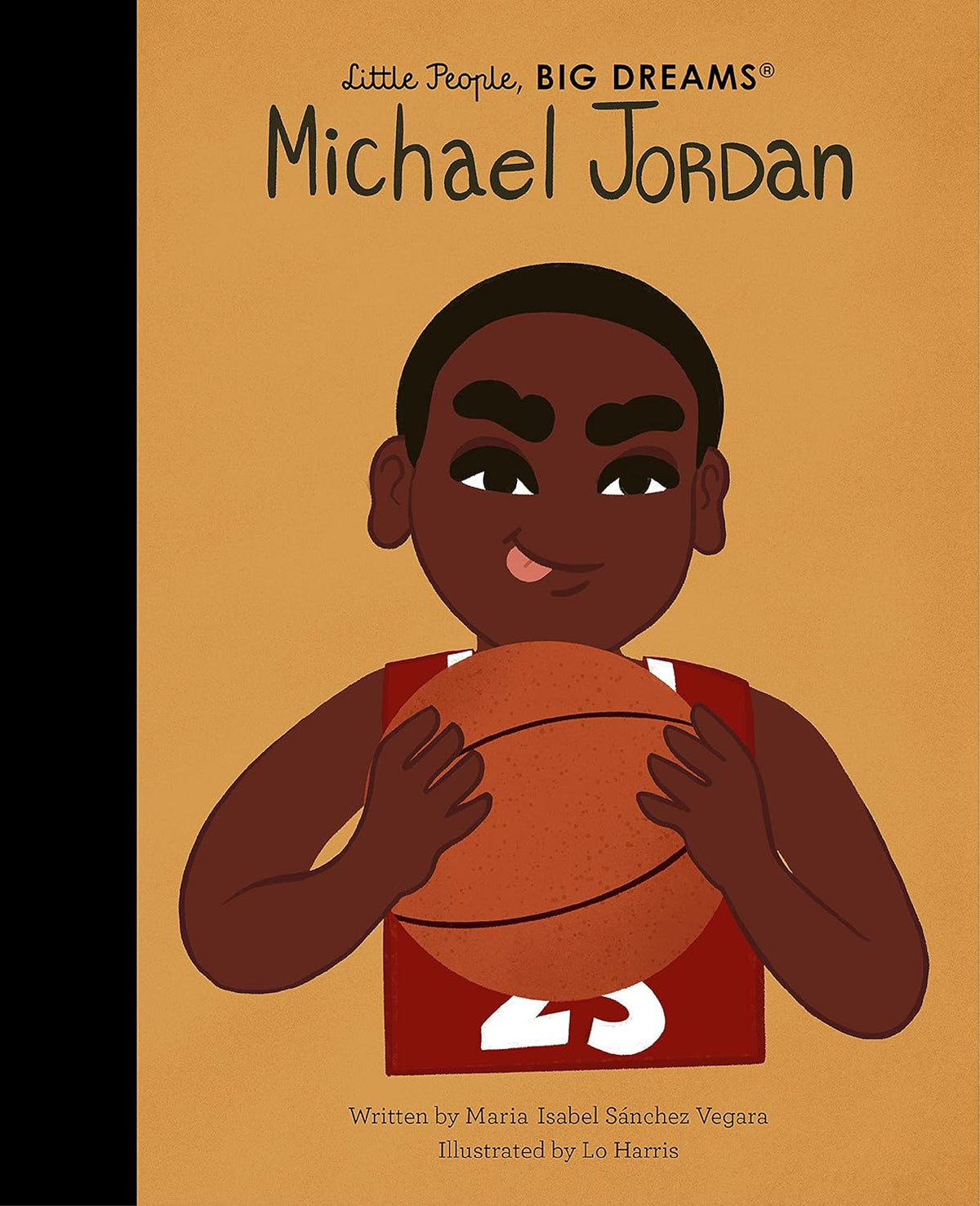 Michael Jordan (Little People, Big Dreams),  Maria Isabel Sanchez Vegara