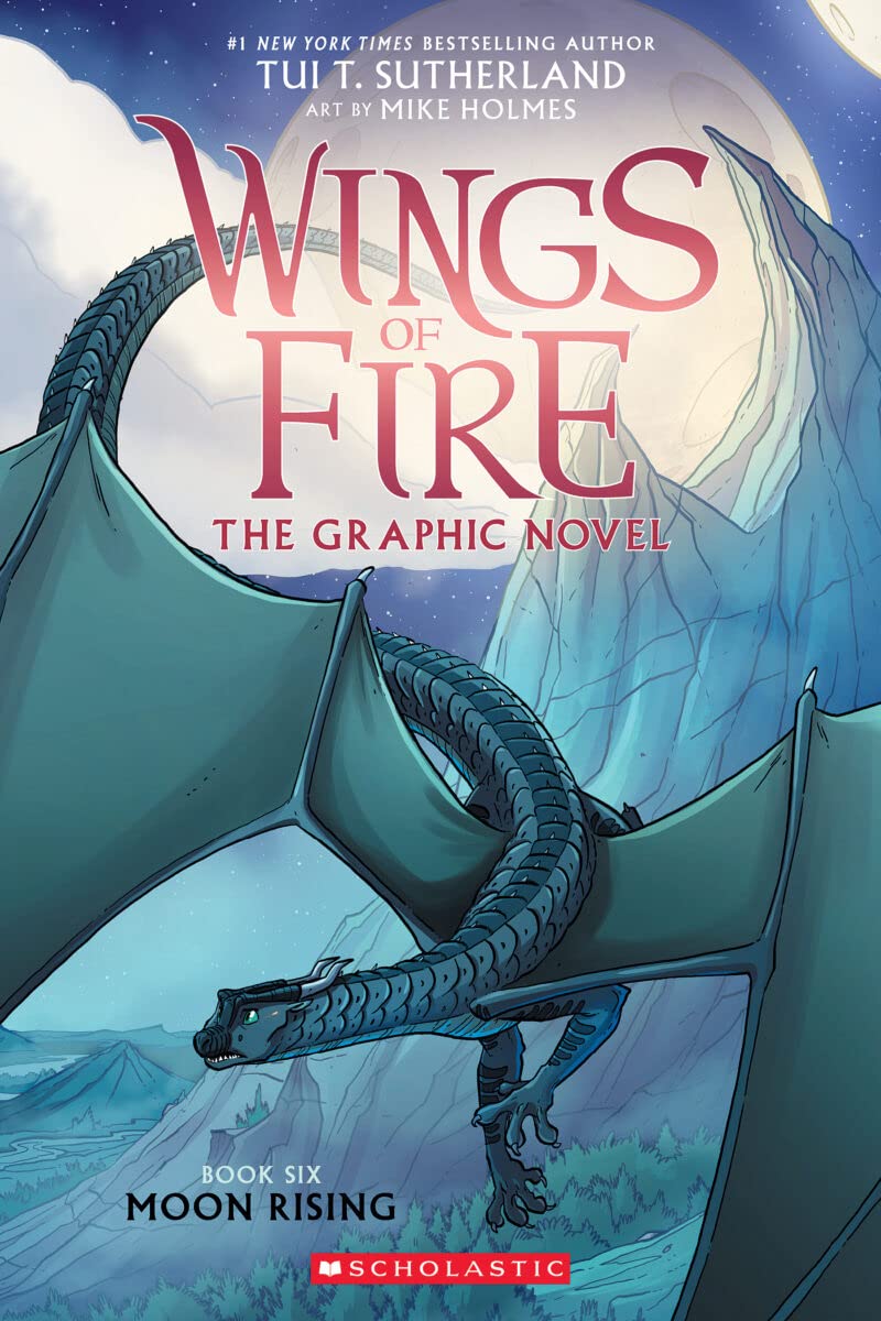 Moon Rising (Wings of Fire #6) Graphic Novel, Tui T. Sutherland