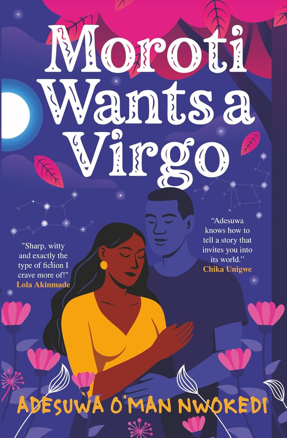 Moroti Wants a Virgo,  Adesuwa O’Man Nwokedi