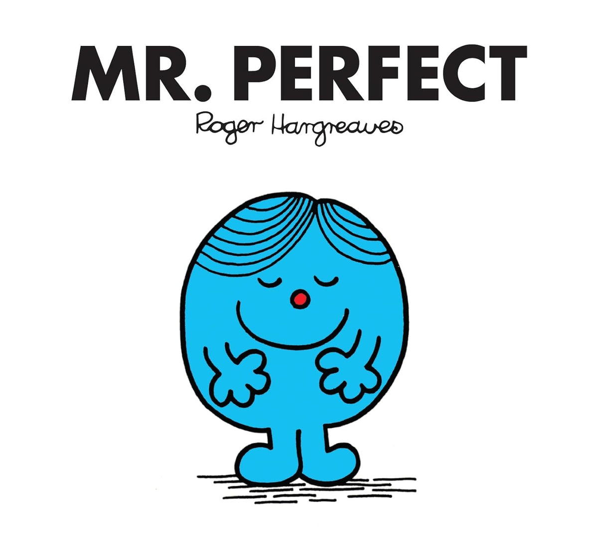 Mr Perfect, Roger Hargreaves