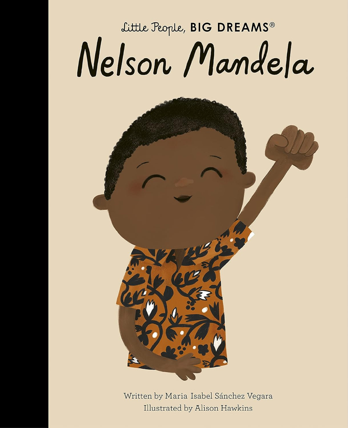 (Little People, BIG DREAMS), Nelson Mandela, Maria Isabel Sanchez Vegara (Copy)