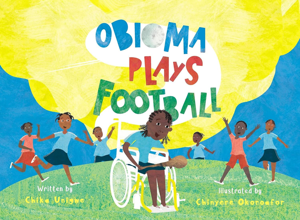 Obioma Plays Football,  Chika Unigwe