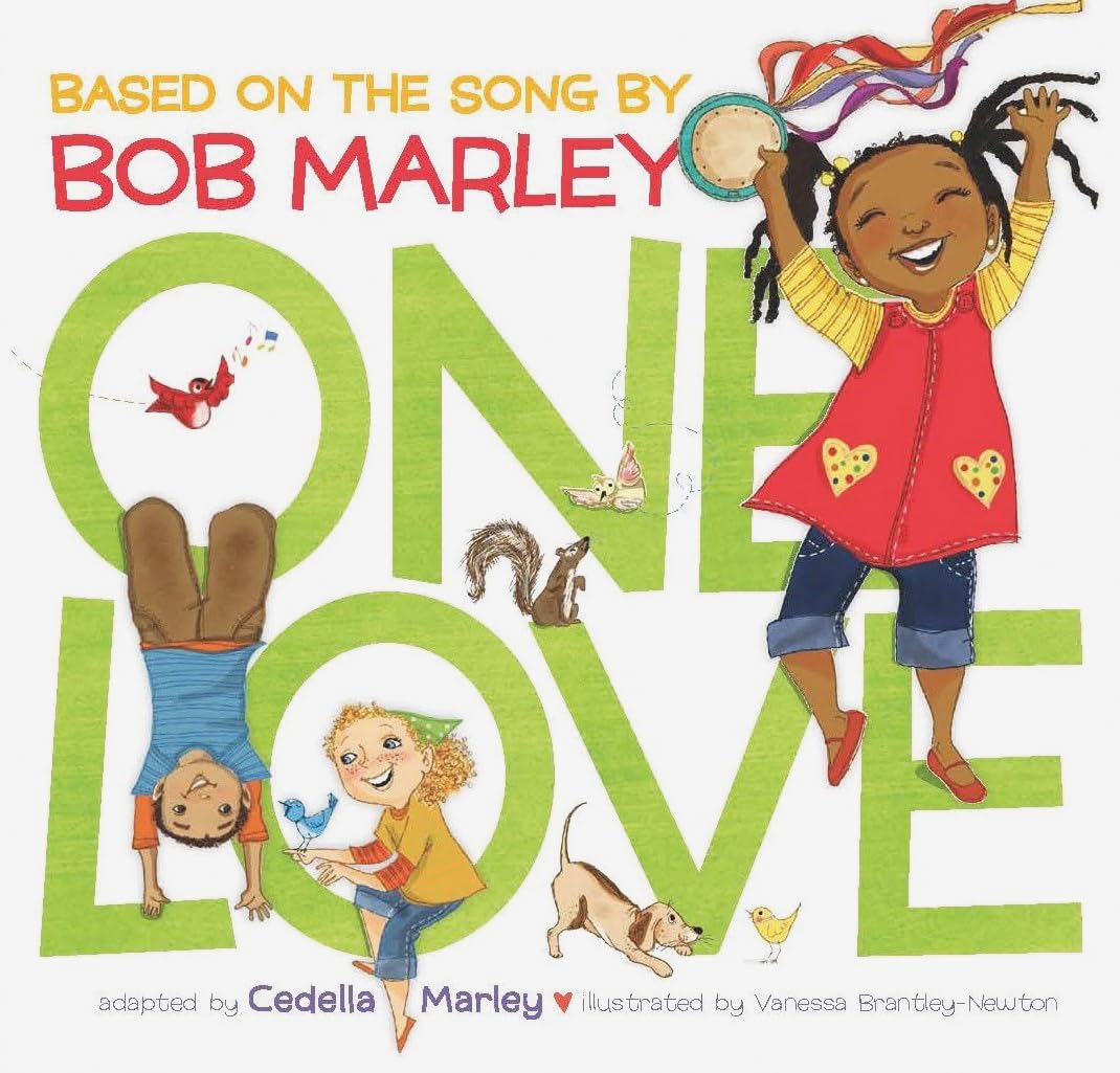 One Love (Marley), Cedella Marley, Bob Marley, Vanessa Brantley-Newton