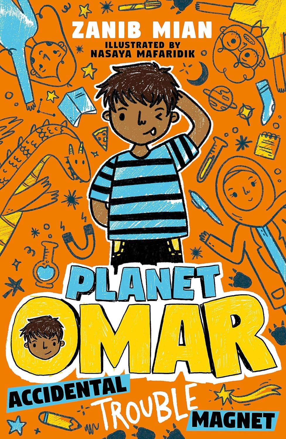 Accidental Trouble Magnet: Book 1 (Planet Omar),  Zanib Mian
