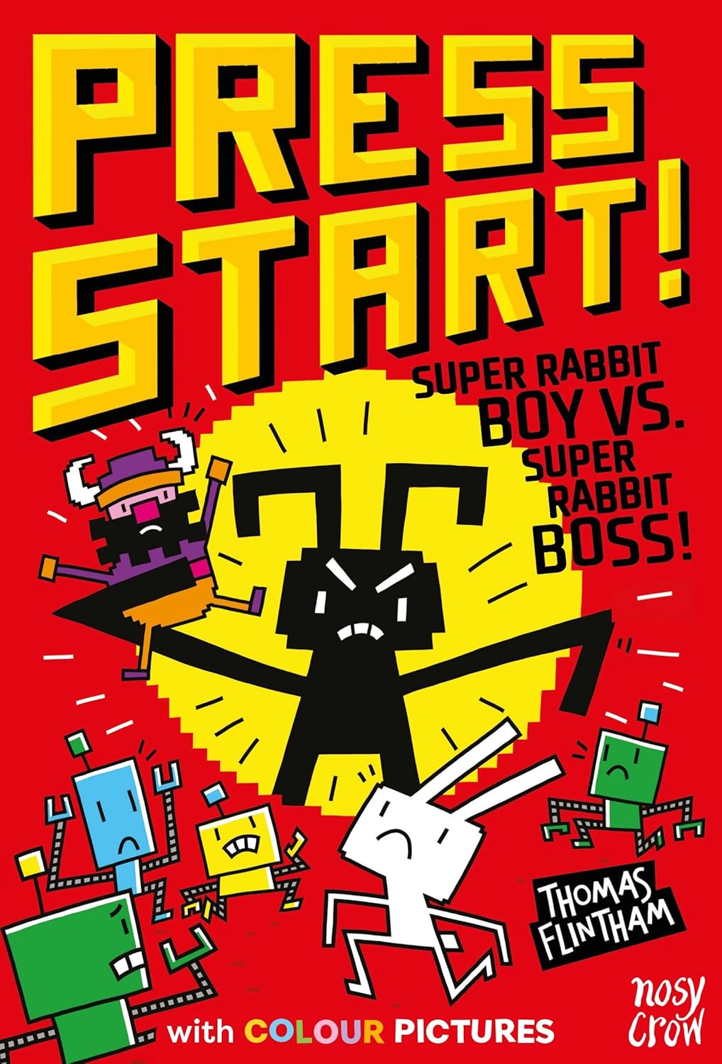Press Start! Super Rabbit Boy vs Super Rabbit Boss!, Thomas Flintham