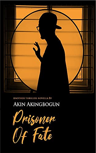Prisoner of Fate, Akin Akingbogun