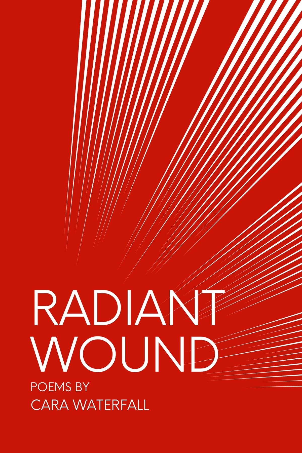 Radiant Wound, Cara Waterfall