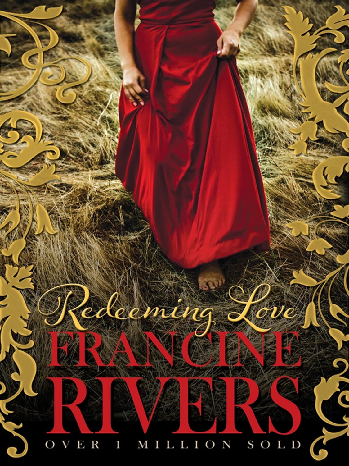 Redeeming Love, Francine Rivers