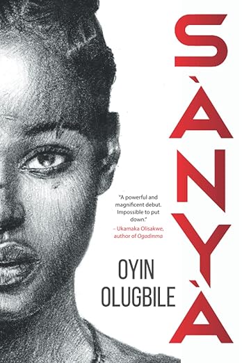 Sanya,  Oyin Olugbile