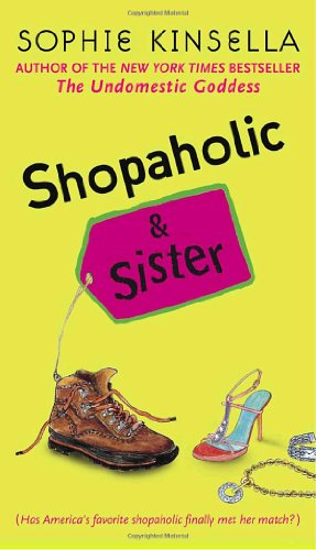 Shopaholic &amp; Sister, Sophie Kinsella