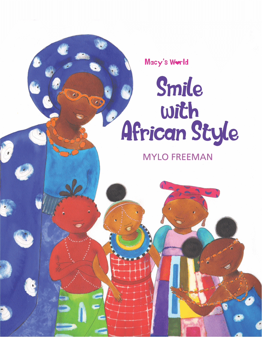 Smile with African Style, Mylo Freeman