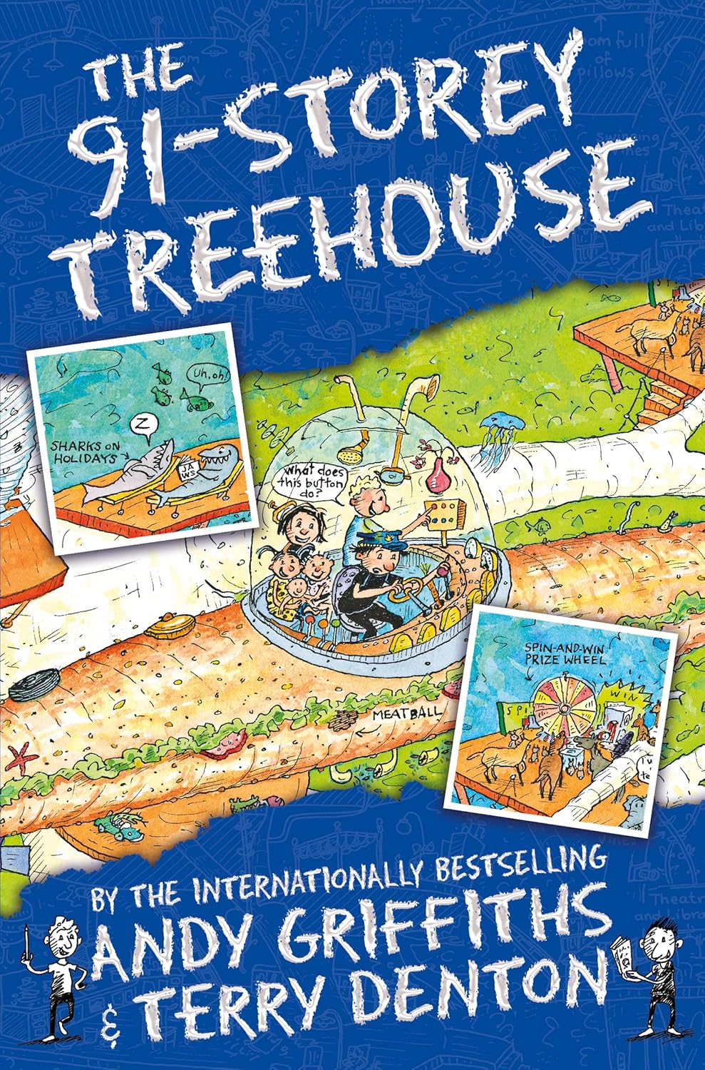 The 91-Storey Treehouse, Andy Griffiths &amp; Terry Denton