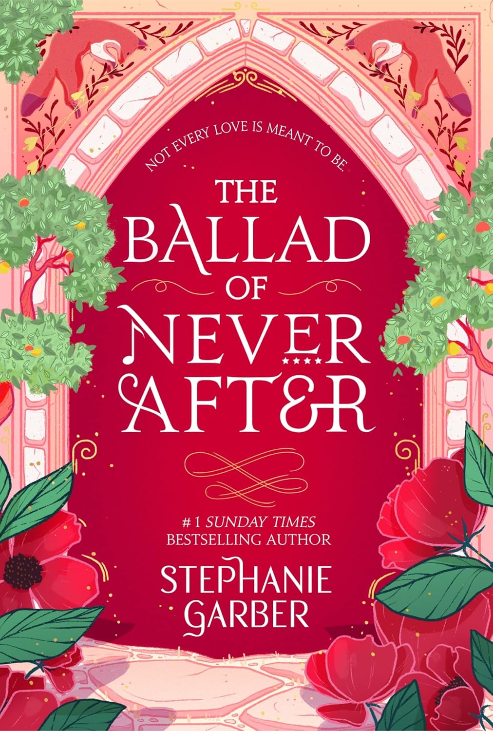The Ballad of Never After, Stephanie Garber