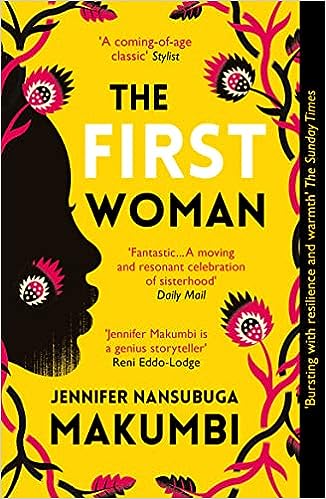 The First Woman, Jennifer Nansubuga Makumbi