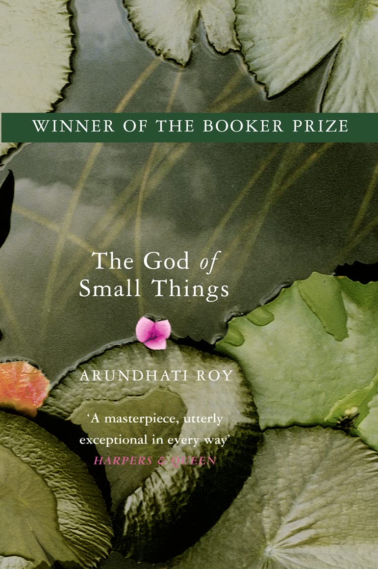 The God of Small Things, Arundhati Roy