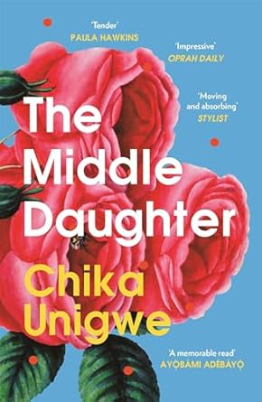 The Middle Daughter, Chika Unigwe
