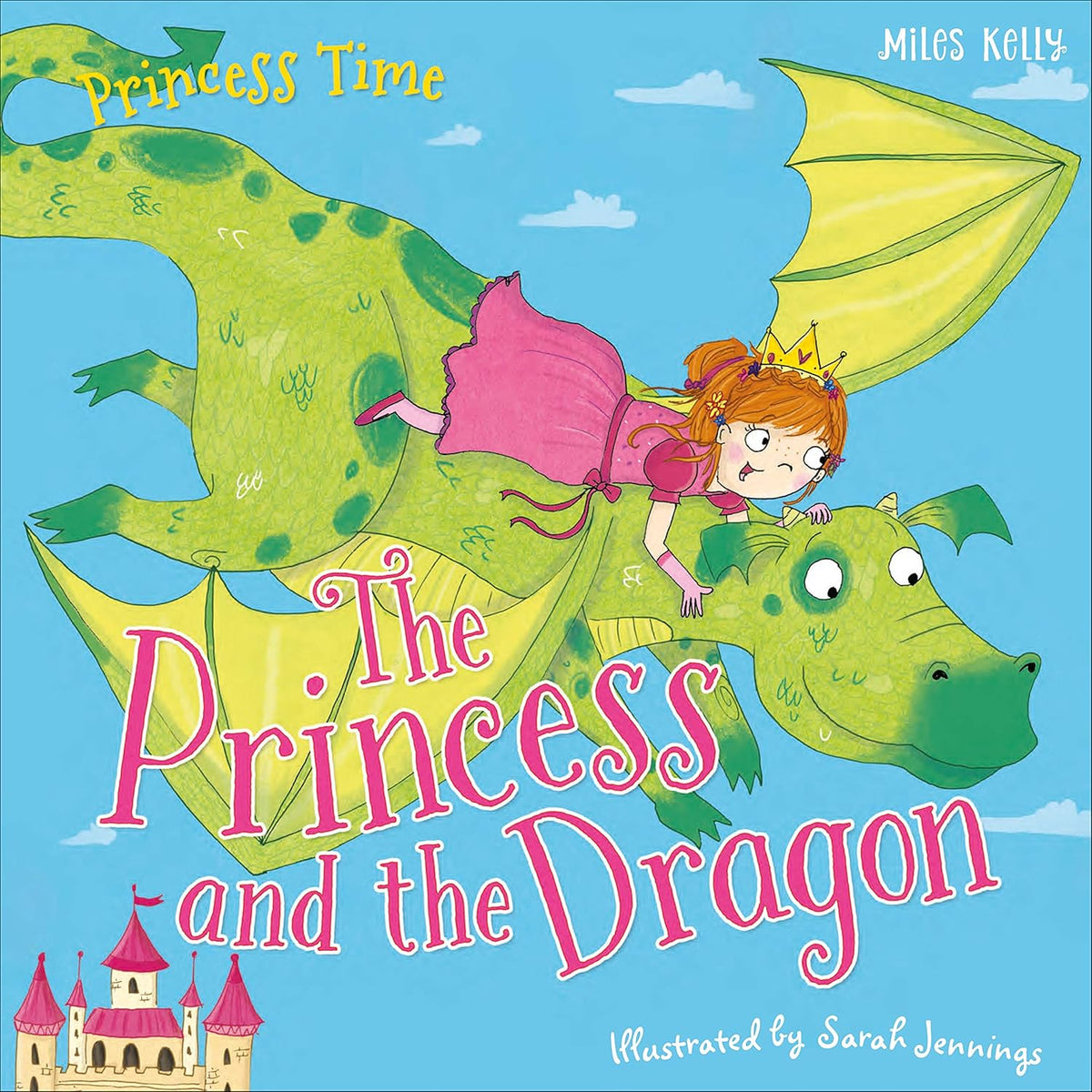 The Princess and the Dragon (Princess Time) , Fran Bromage