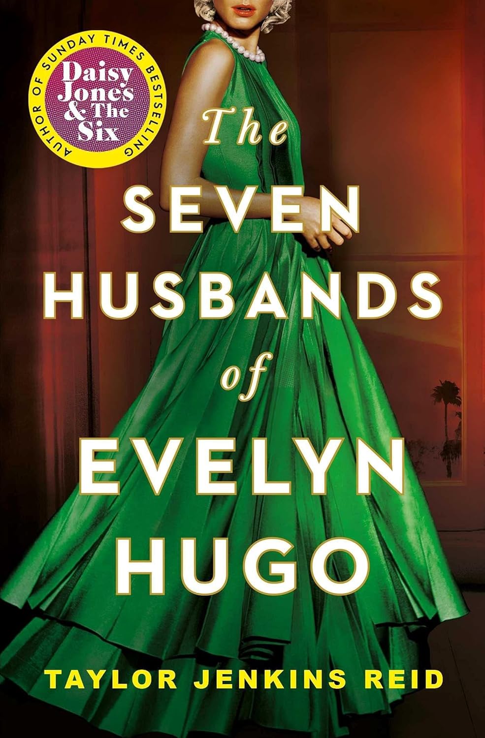 The Seven Husbands of Evelyn Hugo, Taylor Jenkins Reid