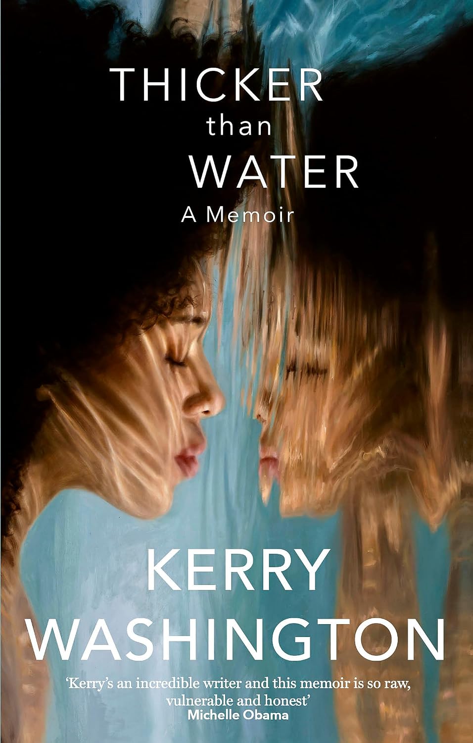 Thicker than Water, Kerry Washington