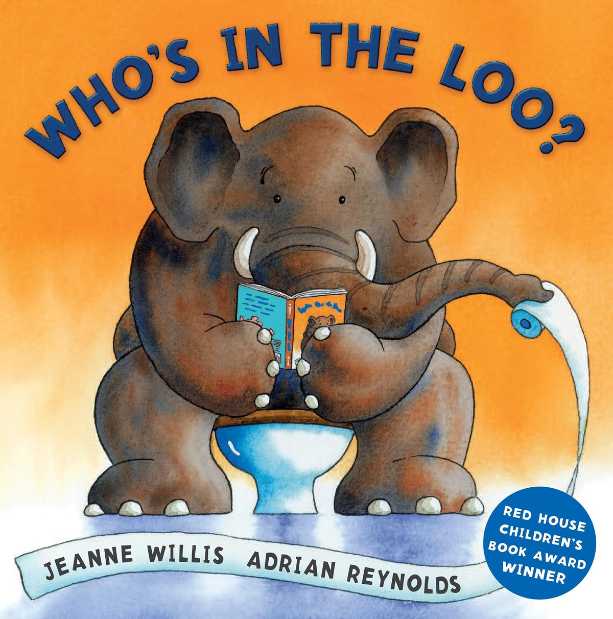 Who's in the Loo?, Jeanne Willis