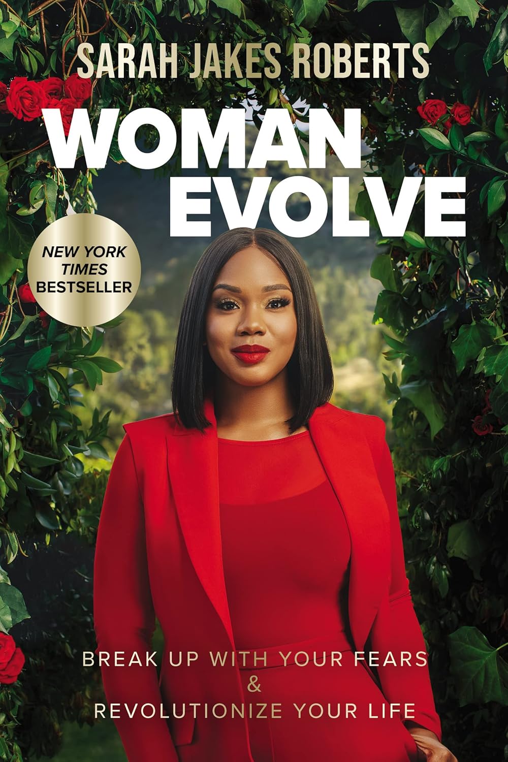 Woman Evolve, Sarah Jakes Roberts