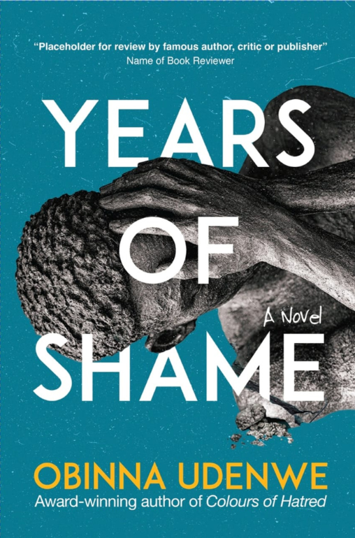 Years of Shame, Obinna Udenwe