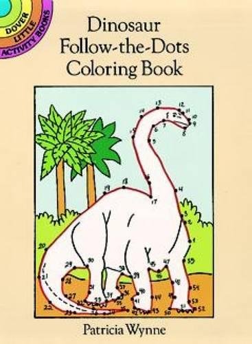 Dinosaur Follow-the-dots Mini Coloring Book, Patricia J. Wynne