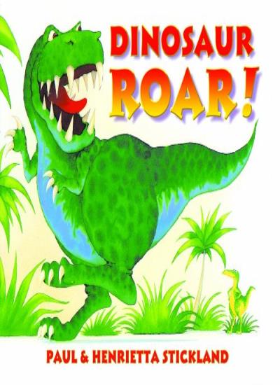 Dinosaur Roar! Board Book (Ragged Bears Board), Henrietta Strickland, Paul Stickland