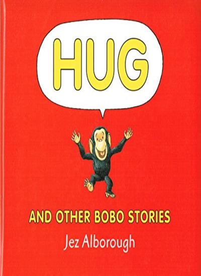HUG - And Other Bobo Stories, Jez Alborough