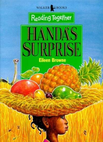 Handa&#39;s Surprise, Eileen Browne