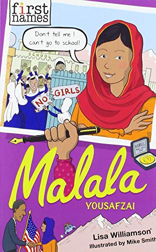 MALALA: Yousafzai (First Names), Lisa Williamson, Mike Smith