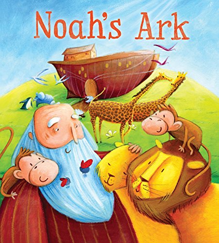 My First Bible Stories Old Testament: Noah&#39;s Ark, Katherine Sully
