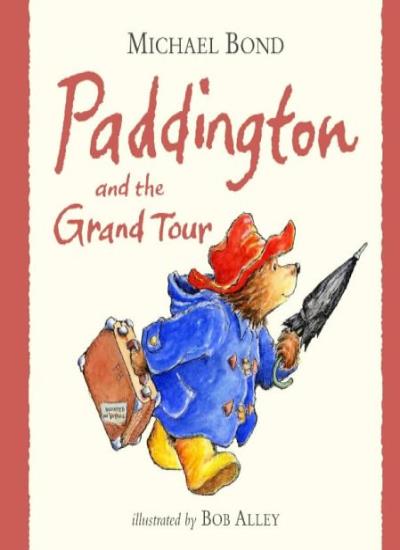 Paddington and the Grand Tour, Michael Bond