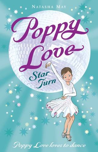 Poppy Love: Star Turn, Natasha May
