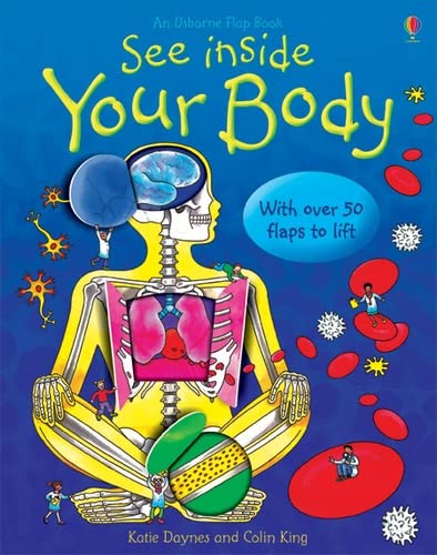 See Inside Your Body, Katie Daynes, Colin King