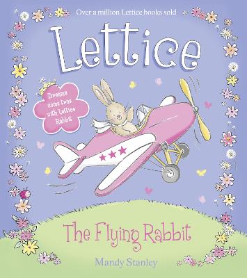 The Flying Rabbit (Lettice), Mandy Stanley
